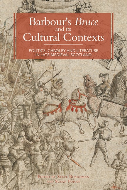 Book cover image for Barbour's Bruce and its Cultural Contexts ISBN: 9781843843573